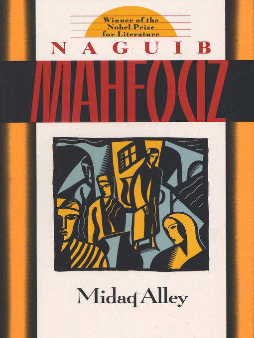 Title details for Midaq Alley by Naguib Mahfouz - Available